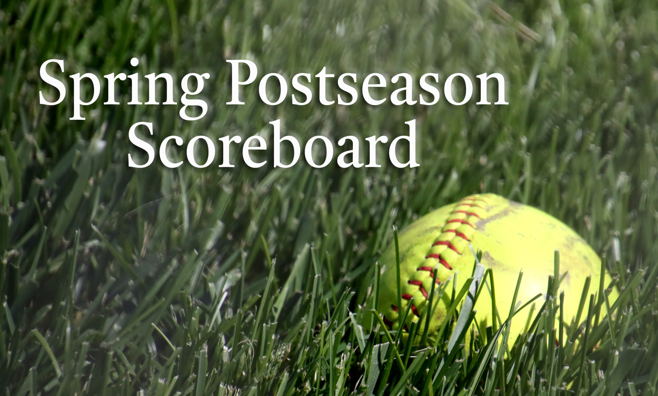 Spring postseason scoreboard: Regional title matchups set, soccer ...